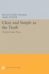 Clear and simple as the truth cover